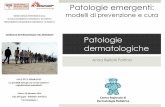 Patologie dermatologichearchivio.medicisenzafrontiere.it/pdf/Patologie dermatologiche.pdf · secreta con la saliva dello phthirius durante la suzione . Pediculosi: terapia Polveri
