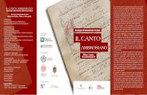 Convegno internazionale di studi IL CANTO · 2017-08-30 · mediterraneo e da Roma stessa, annovera melodie considerate fra i più antichi esempi di musica della civiltà occidentale.
