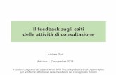 Il feedback sugli esiti delle attività di consultazioneeventipa.formez.it/sites/default/files/allegati_eventi/Flori_Feedback.pdf · Andrea Flori Iniziativa congiunta del Dipartimento