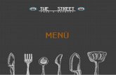 MENÙ - the-street.it€-A4-1.pdf · LOLITA mozzarella di bufala campana, pomodorini, funghi freschi, zucchine € 8,00 MONTEROSA mozzarella, radicchio, gorgonzola, salsiccia, funghi