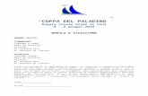 sciraitalia.files.wordpress.com · Web view“COPPA DEL PALADINO” Regata zonale Snipe XI zona 8 – 9 giugno 2019 MODULO D'ISCRIZIONE NUMERO VELICO: TIMONIERE Cognome e nome: Data