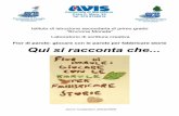 Anno scolastico 2004/2005 - Avis Provinciale Perugia · settimanali ogni mercoledì dall'8-11-2005 all'8-2-2006. In questo laboratorio, come previsto, si sono analizzati, manipolati