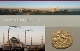 COSTANTINOPOLI - 2 iconografico5.pdf · probabilmente ﬁno a quando il grande incendio del 1204, distrusse il Foro di Costantino.! ... Le preziose reliquie di Costantino e dei santi