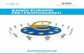 Bandi europei - Enpam...europei e sono riservati esclusivamente agli iscritti delle Casse aderenti all’AdEPP. Questo documento è soggetto alla normativa sul diritto d’autore.