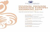 FESTIVAL GIOVANI MUSICISTI EUROPEI MONDOVÌ 2018 · 2018-10-23 · FESTIVAL GIOVANI MUSICISTI EUROPEI MONDOVÌ 2018 28 Ottobre / 4 – 11 – 18 – 25 Novembre ore 11.00 – Introduzione