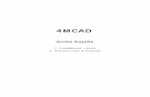 2. Αρχές Σχεδίασης · Questa Guida Rapida fornisce un introduzione veloce e facile sulle caratteristiche e le funzionalità principali di 4MCAD. Tutte le caratteristiche
