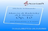 Marcia di Radetzky di J. Strauss Op. 10...Michele Solimando è nato il 23 dicembre 1971. Ha iniziato lo studio del pianoforte all’età di undici anni, sotto la guida del M Michele