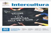 TO LTURA COLLE VAL D - Fondazione Intercultura · diare all’estero ed accogliendo nel nostro paese altrettanti giovani di ogni nazione ... This issue of “Intercultura” presents