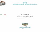 Libra Accessori - Amazon Web Serviceseasytech-website-prod.s3.amazonaws.com/2016/06/08/07/10/23/500/libra.pdfstrutture anatomiche ma è anche in grado di minare i meccanismi neuromuscolari