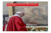 Spirito di Pentecoste - L'Osservatore Romano...L’Osservatore Romano il Settimanale giovedì 13 giugno 2019 3 Quindi sì, penso che non sia la stessa America. È un’America che