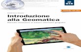Introduzione alla geomatica - Dario Flaccovio Editore...ix 15.4. Coordinate nel matrix » 220 15.5. Attributi » 220 15.6.