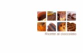 Ricette al cioccolato - Sodexo Italia S.p.A.web-sdx.it/Ricette/Ricette_dolci_al_  · PDF file 2012-03-14 · Ricette al cioccolato. Crostata alla liquirizia, ... lievito per dolci