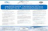 XX CONGRESSO INTERNAZIONALE DI GRAFOLOGIA GIUDIZIARIA GRAFOLOGIA … AGRAGI/CONGRESSO... · 2018-10-26 · XX CONGRESSO INTERNAZIONALE DI GRAFOLOGIA GIUDIZIARIA GRAFOLOGIA CRIMINALISTICA