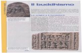 Il buddhismo - Libero.itdigilander.libero.it/fra672/buddhismo.pdf• il Veicolo del Diamante (Vajrayana) che si rifà agli insegnanlen· ti segreti del Buddha. L'espansione del buddhismo