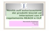 Novità sull’autorizzazione dei prodotti biocidi ed interazioni con il … · 2014-01-15 · CSC-ISS Roma Milano 13 Novembre 2012. Biocidi Direttiva n. 98/8 Direttiva 98/8/CE: ...