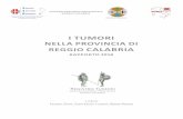 I TUMORII I Tumori in Provincia di Reggio Calabria - Rapporto 2018PREMESSA Il rapporto relativo alla distribuzione delle patologie tumorali sul territorio della Provincia di Reggio