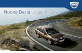 Nuova Dacia Logan MCV · 2018-10-24 · Nuova Dacia Logan MCV coniuga il piacere di guida con un nuovo design. Il suo look, ... 0.9 TCe Turbo GPL 90cv S S 1.5 dCi 75cv S S 1.5 dCi