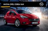 Nuova oPEL Corsa vaN - cdnwp.dealerk.com · Nuova Opel Corsa Van rappresenta la tua azienda. Il design sportivo e l’abitacolo spazioso la rendono l’auto da lavoro ideale per la