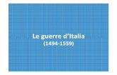 Le guerre d’Italia - UniBGStoria d’Italia, Libro 18 Cap.8 “… fu cominciata la battaglia. Nel principio della quale Borbone, spintoˇ innanzia tutta la genteperultima diˇ erazione,