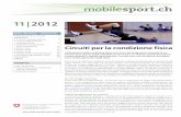 Tema del mese 11/2012: Circuiti per la condizione fisica · 2018-11-13 · UFSPO. mobilesport.ch 11/2012 Circuiti per la condizione fisica Aiuto. 2. Preparazione di un circuito. Un