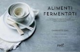 Alimenti fermentati - alilibri.it · Questo è forse uno degli alimenti fermentati più conosciuti al mondo. La mia versione, facile da preparare, può essere pronta all’uso in
