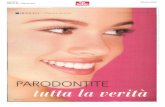 PARODONTITE - Excellence Dental Network...La malattia parodontale, nota volgarmente come piorrea, colpisce sette italiani su dieci ed è considerata la sesta malattia più diffusa