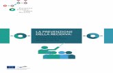 LA PREVENZIONE DELLA RECIDIVALa prevenzione della recidiva: toolkit per la formazione degli attori locali Questo kit di strumenti per la formazione è stato elaborato dal Forum europeo