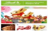 REGALI AZIENDALI PASQUA 2018 - Lindt Italia · Lindt, leader nella produzione di cioccolato di alta qualità con oltre 160 anni di storia, offre alle aziende una raffinata selezione