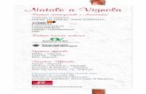 Natale a Vignola - Unione Terre di Castelli · 2005-12-06 · Grandi Idee e le numerose associazioni che operano nel territorio. Basta andare in giro per la città sotto le luminarie