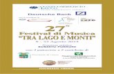 Festival di Musica “TRA LAGO E MONTI” 2014.pdf · La Provincia di Lecco sostiene anche quest'anno, nel segno della continuità, il festival "Tra Lago e Monti", tradizionale ras-segna