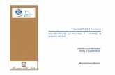 Tracciabilità del Farmaco - Ministero Salute · 2014-09-22 · Tracciabilità del Farmaco Approfondimenti sul tracciato e modalità di scambio dei dati Incontro Gas Medicinali Roma,