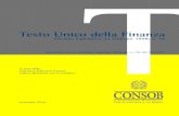 Testo Unico della Finanza - Consob...Testo Unico della Finanza Decreto legislativo 24 febbraio 1998, n. 58 A cura della Divisione Relazioni Esterne Ufficio Relazioni c on il Pubblico