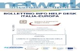 BBOOLLETTINO INFO HELP DESK ITALIA-EUROPA info help desk Italia-Europa n... · CLIMA. Verranno finanziate call for proposal per entrambi i sottoprogrammi. Ecco il calendario 2015,