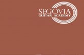 Segovia Guitar Academy - “Non conosco attualmente una scuola … · 2019-02-01 · Borse di studio La Segovia Guitar Academy mette a disposizione 10 borse di studio del valore di