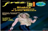 Shakira - Freetime latino · verso i post e i commenti di utenti o gruppi si vedono chiaramen-te, rivalità, pubblicità, esito delle serate, critiche, frecciate e stati d'animo che