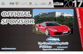 FF L SPONSOR - Lirenas Event · 2017-03-10 · Versione 01 del 02/02/2017 - Le immagini ed i layout sono puramente indicativi Support Race Rally Lirenas 1 7/8/9 aprile 2017 a Edizione