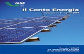 Il Conto Energia · 2011-09-05 · IL CONTO ENERGIA Decreto 19/02/07 La richiesta degli incentivi per gli impianti fotovoltaici Edizione n. 5 aprile 2010 • Tutte le foto sono riferite