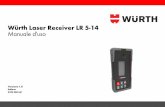 Würth Laser Receiver LR 5-14 Manuale d'usoWürth LR 5-14 3 Indice it Indice Nel presente manuale Capitolo Pagina a z z e r u c i s i d e m r o 1N 5 1.1 Informazioni generali 5 1.2