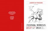 FESTIVAL MIMESIS 22 27mimesisfestival.it/wp-content/uploads/2018/10/... · Isis Arturo Malignani Istituto Tecnico Antonio Zanon Isis Paschini-Linussio di Tolmezzo In collaborazione