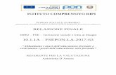 RELAZIONE FINALE · 2018-08-21 · 10862 – FSE - Inclusione sociale e lotta al disagio - 10.1.1A – FSEPON-LA-2017-63 - Relazione Finale – Referente Valutazione A.D. – IC Ripi