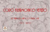 Coro Filarmonico Veneto, 40 anni di impegno...Coro Filarmonico Veneto, 40 anni di impegno La celebrazione di 40 anni di attività è, per qualsiasi iniziativa sociale o economica,
