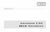 cs-test.teamsystem.comcs-test.teamsystem.com/knos/wcf/cs/doc/CS-WebServices... · Web viewLinee guida per l’integrazione con altri applicativi