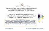 “Criteri di valutazione degli indicatori utilizzati dal ... · Gioacchino De Sandoli 21 Gli indicatori in sanità pubblica veterinaria e in sicurezza alimentare D.M. 24 luglio 1995