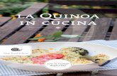 La quinoa in cucinaconsumo delle cosiddette coltivazioni minori e degli alimenti indigeni di origine vegetale. Gli anni Ottanta furono, in America Latina come altrove, gli anni del