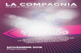 programma NOVEMBRE 2018 web - La Compagnia...Novembre per noi è piena stagione di festival! La decima edizione di France Odeon apre le danze dal 31 ottobre al 4 novembre (ma, occhio,