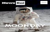 MOON DAY - Moon Day.pdf · 50 anni dopo quel “primo passo”, la Rai torna sulla Luna Una intera giornata dedicata al cinquantesimo anniversario dello sbarco dell’uomo sulla Luna: