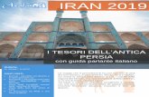 IRAN 2019 - Azalai · 2018-11-23 · residenziale. Il tour continua con Shrine of Shah Nematollah Vali, un complesso storico che contiene il mausoleo di Shah Nematollah Vali, rinomato