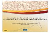 Strategia de la Lisabona post-2010 Propuneri ale ... · eviden Ńiaz ă c ă punerea în aplicare şi o guvernan Ńă eficient ă la toate nivelurile sunt factori esen Ńiali ai succesului