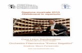 Stagione musicale 2010 Allestimenti in repertorio stagione musicale 2010.pdf · G. Puccini: Messa di gloria per tenore, baritono, coro e orchestra P. Mascagni : Messa di gloria per