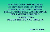 Presentazione dott. Pinto - Sangro Aventino dott. Pinto.pdf · • In Abruzzo vivono circa 268.500 ultra65 (media doppia all’Europa), di cui il 58% femmine e il 42% maschi. •
